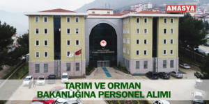 TARIM VE ORMAN BAKANLIĞINA PERSONEL ALIMI