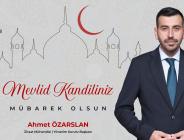 Amasya Şeker Fabrikası Yönetim Kurulu Başkanı Ziraat Mühendisi Ahmet ÖZARSLAN’ın Mevlid Kandili Mesajı